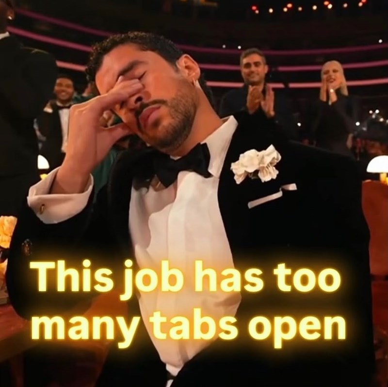 This job has too many tabs open