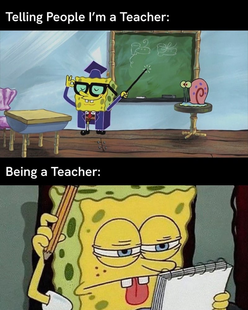 Telling People I'm a Teacher: Being a Teacher: