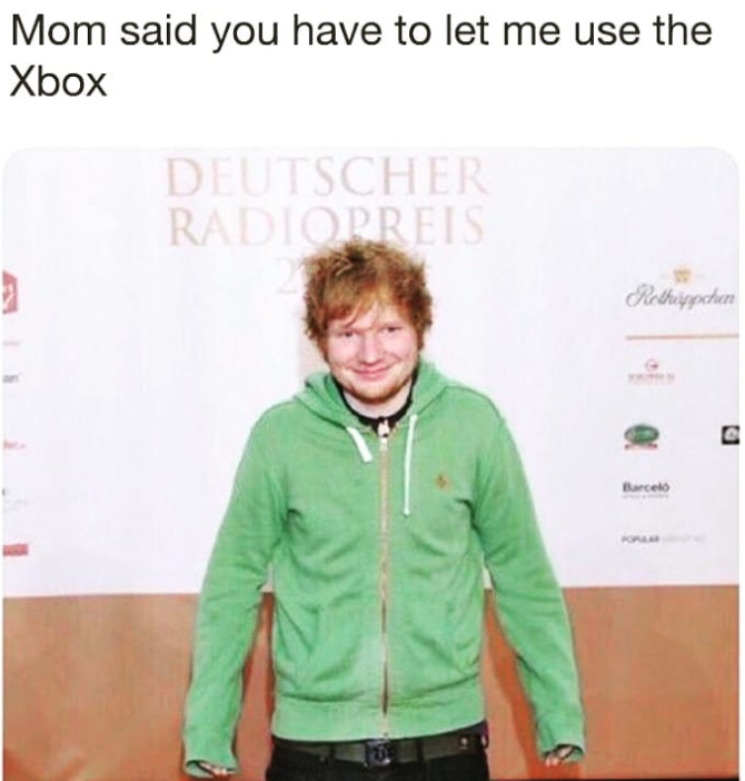 Mom said you have to let me use the Xbox DEUTSCHER RADIOPREIS 23 Rethippchen Barcelo PORLAR
