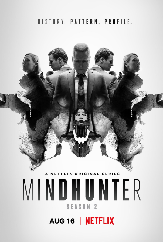 HISTORY. PATTERN. PROFILE. A NETFLIX ORIGINAL SERIES MINDHUNTER SEASON 2 AUG 16 | NETFLIX