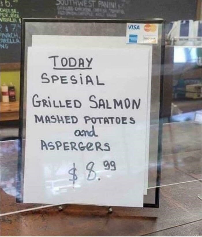 6. CHEESE PER RIC VIDALIA 7 SOUTHWEST PANINI GREELED CHICKEN, CHESA INACH ARELLA NG VISA TODAY SPESIAL GRILLED SALMON MASHED POTATOES and ASPERGERS $8.99