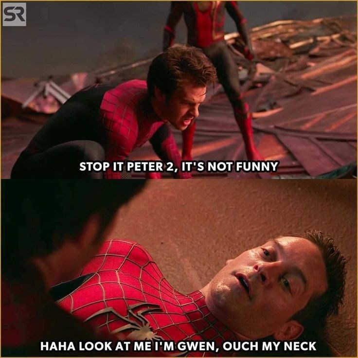 SR STOP IT PETER 2, IT'S NOT FUNNY HAHA LOOK AT ME I'M GWEN, OUCH MY NECK