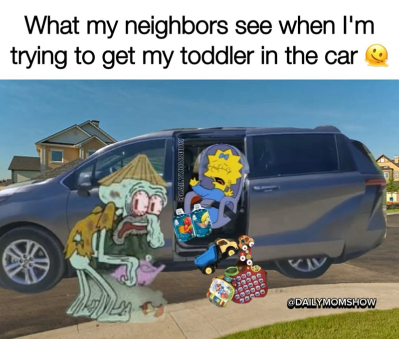 What my neighbors see when I'm trying to get my toddler in the car @DAILYMDMSHOW @DAILYMOMSHOW
