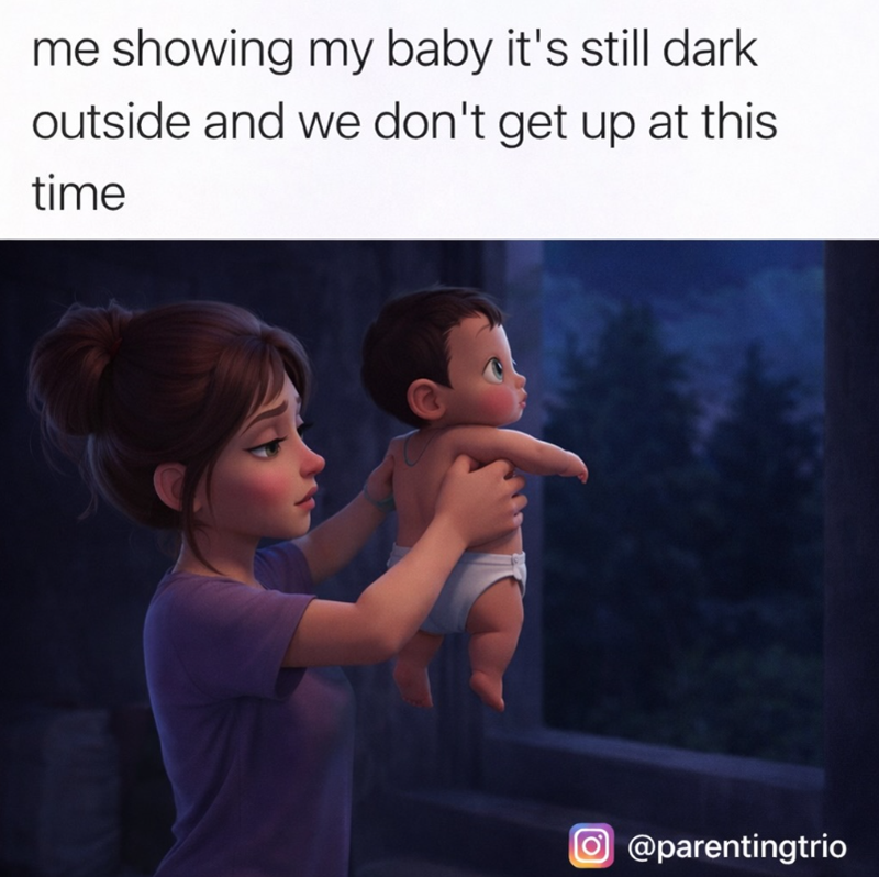 me showing my baby it's still dark outside and we don't get up at this time O @parentingtrio