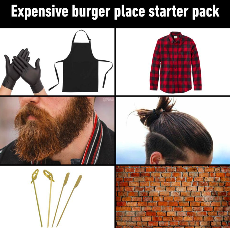 Expensive burger place starter pack @9GAG