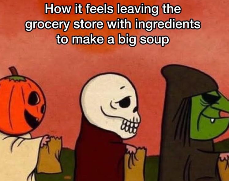 How it feels leaving the grocery store with ingredients to make a big soup D