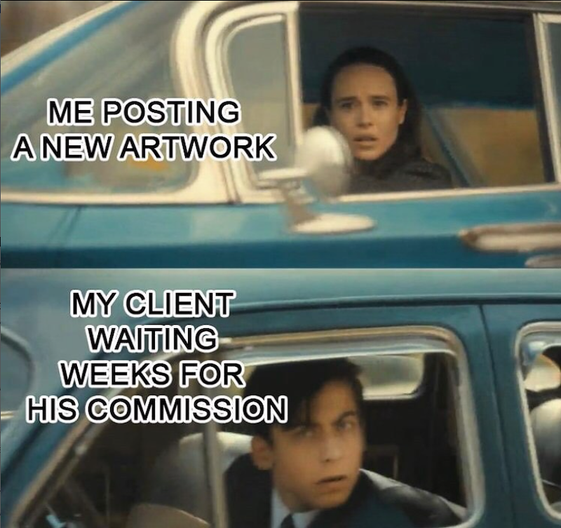 ME POSTING A NEW ARTWORK MY CLIENT WAITING WEEKS FOR HIS COMMISSION