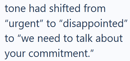 tone had shifted from "urgent" to "disappointed" to "we need to talk about your commitment."