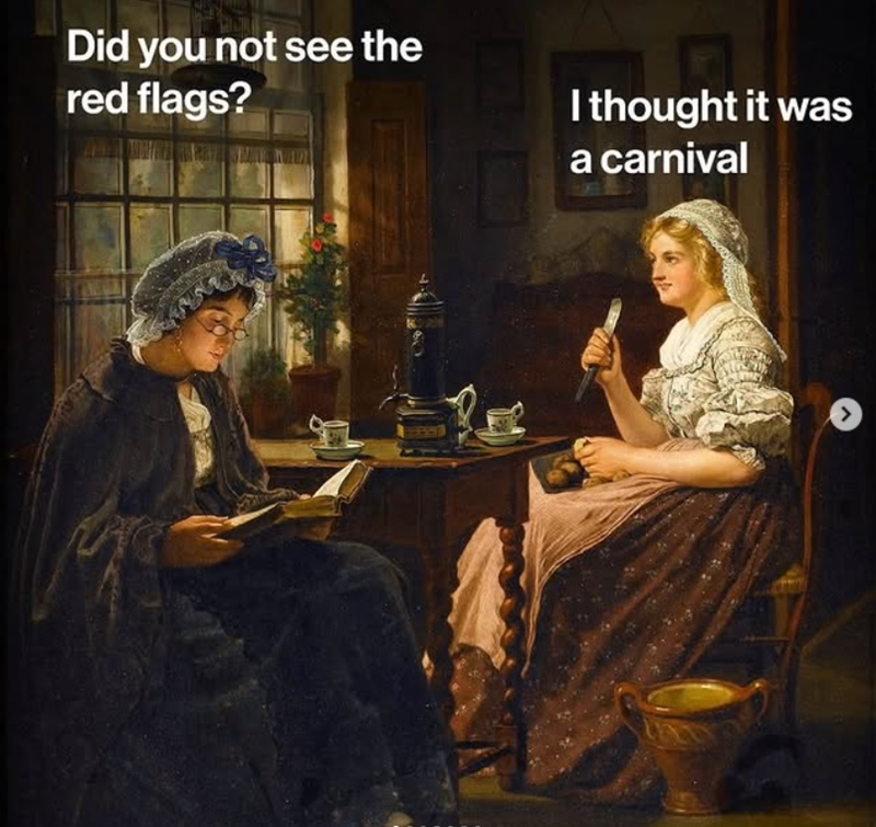 Did you not see the red flags? I thought it was a carnival
