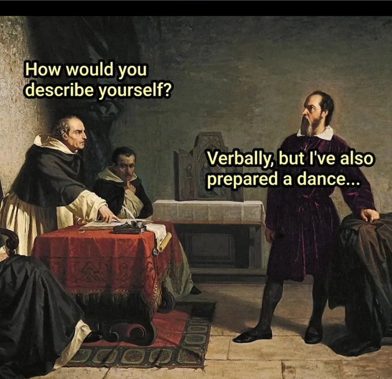 How would you describe yourself? Verbally, but I've also prepared a dance...