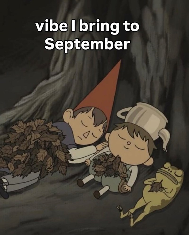 vibe I bring to September