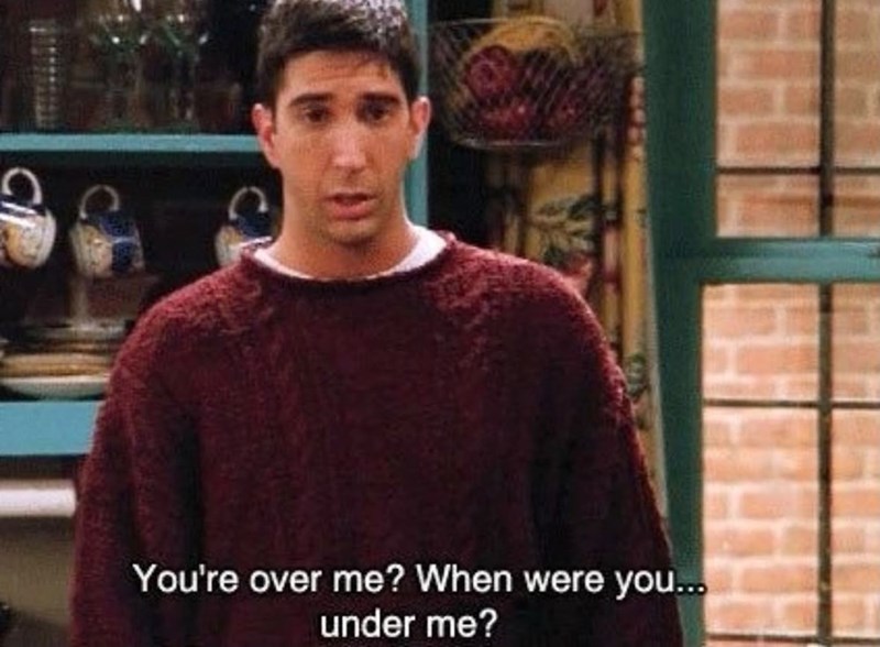 CIP You're over me? When were you... under me?