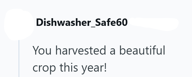 Dishwasher_Safe60 You harvested a beautiful crop this year!