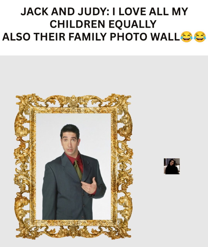 JACK AND JUDY: I LOVE ALL MY CHILDREN EQUALLY ALSO THEIR FAMILY PHOTO WALL