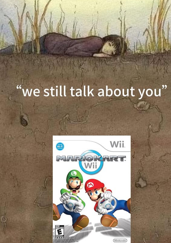 "we still talk about you" Wi-Fi Wii. MARIOKART Wii Nintendo