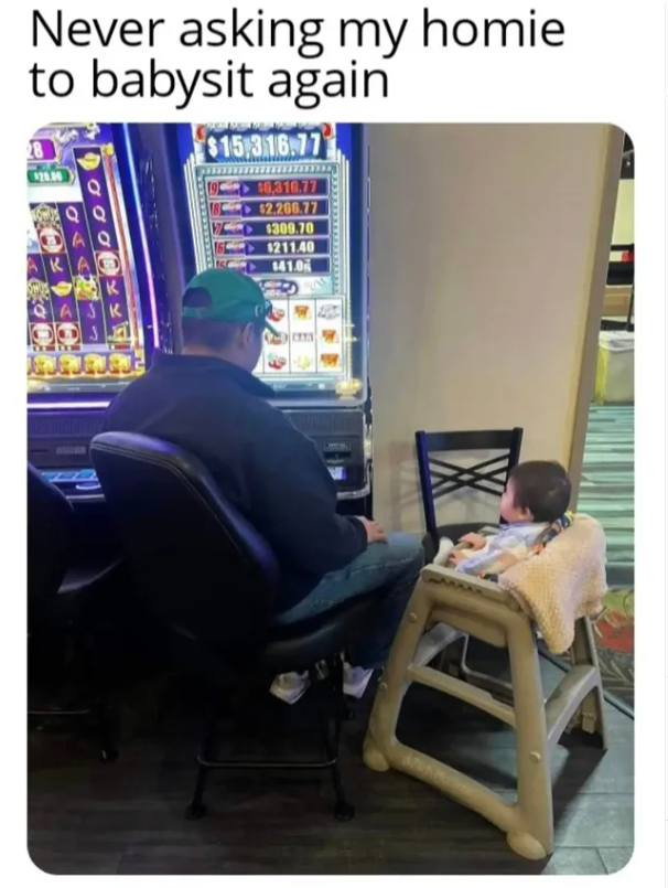 Never asking my homie to babysit again $15,316.77 $6,310.77 $2.266.77 $309.70 1211.40 $41.0 K K