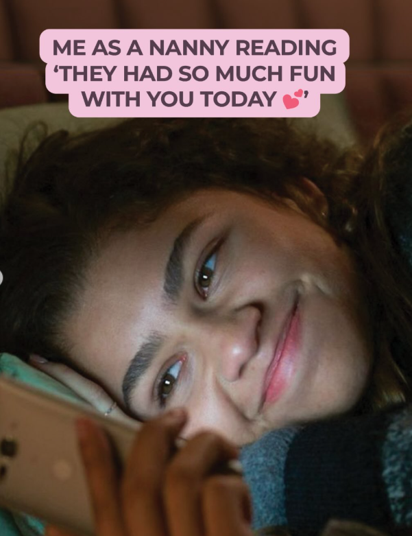 ME AS A NANNY READING 'THEY HAD SO MUCH FUN WITH YOU TODAY