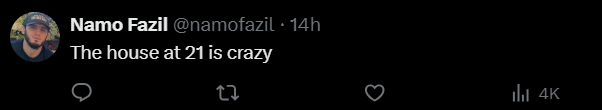 Namo Fazil @namofazil • 14h The house at 21 is crazy 22 ill 4K