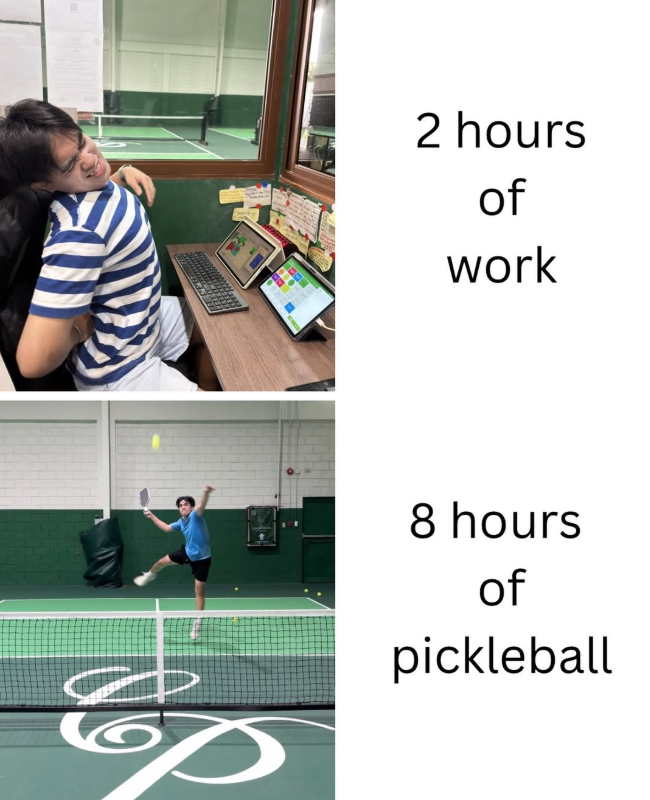 2 hours of work 8 hours of pickleball