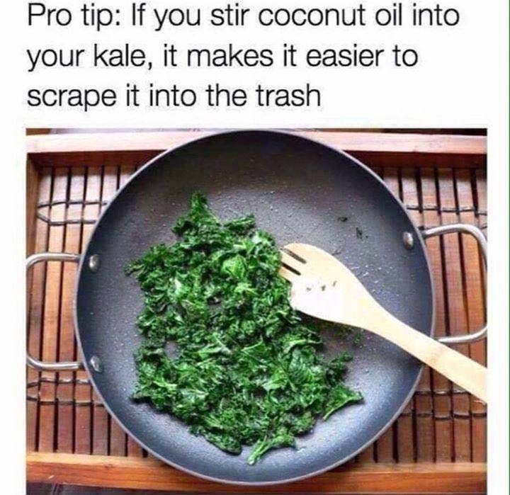 Pro tip: If you stir coconut oil into your kale, it makes it easier to scrape it into the trash