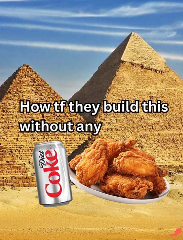 How tf they build this without any Diet Coke