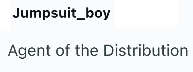 Jumpsuit_boy Agent of the Distribution