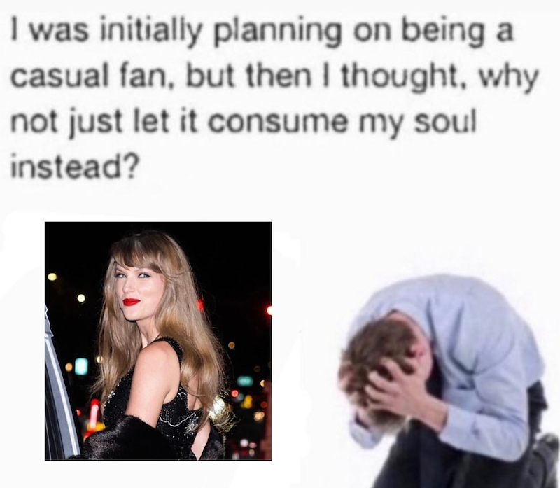 I was initially planning on being a casual fan, but then I thought, why not just let it consume my soul instead?