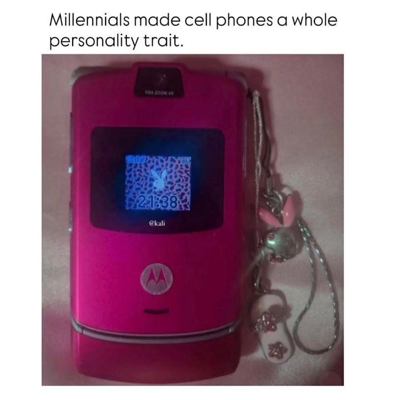 Millennials made cell phones a whole personality trait. YOA ZOOM 21:38 @kali
