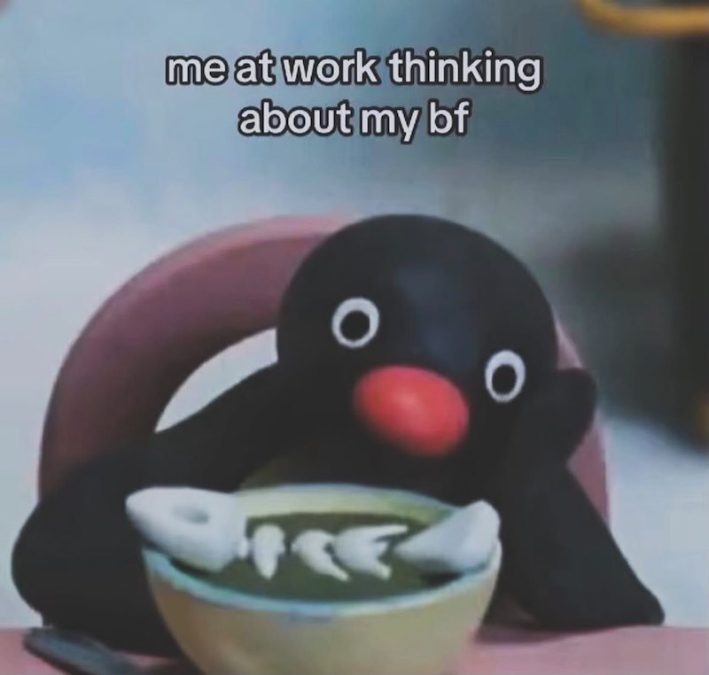 me at work thinking about my bf واد O