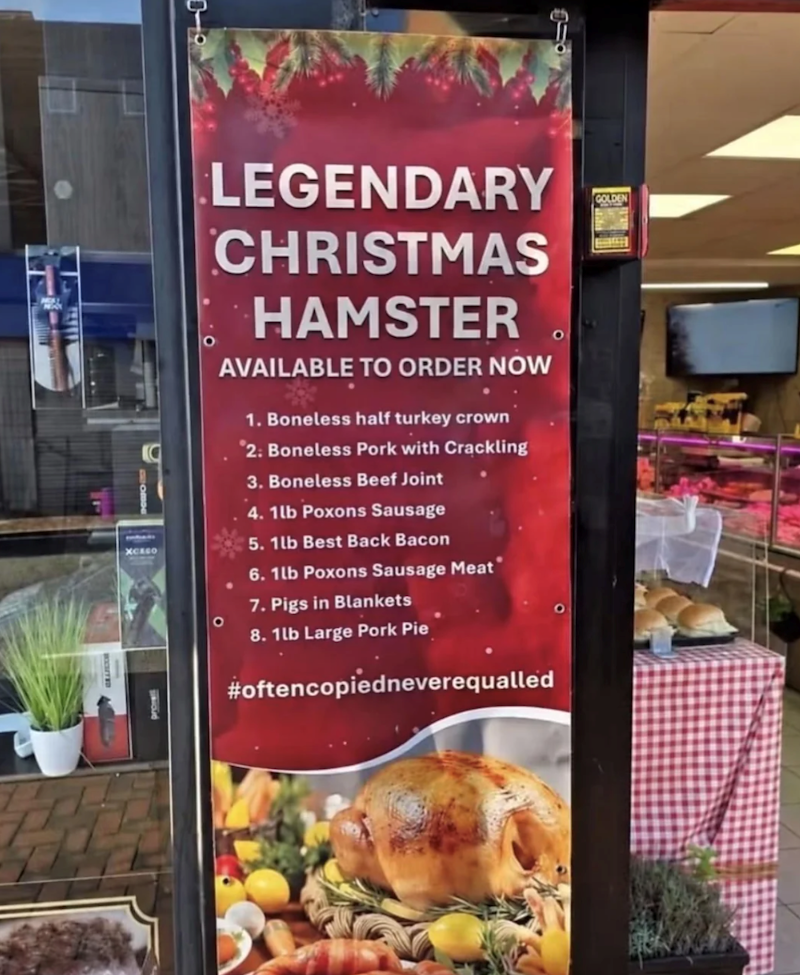 XCESO о o LEGENDARY CHRISTMAS HAMSTER AVAILABLE TO ORDER NOW • 1. Boneless half turkey crown 2: Boneless Pork with Crackling 3. Boneless Beef Joint 4. 1lb Poxons Sausage 5. 1lb Best Back Bacon 6. 1lb Poxons Sausage Meat 7. Pigs in Blankets 8. 1lb Large Pork Pie #oftencopiedneverequalled O GOLDEN