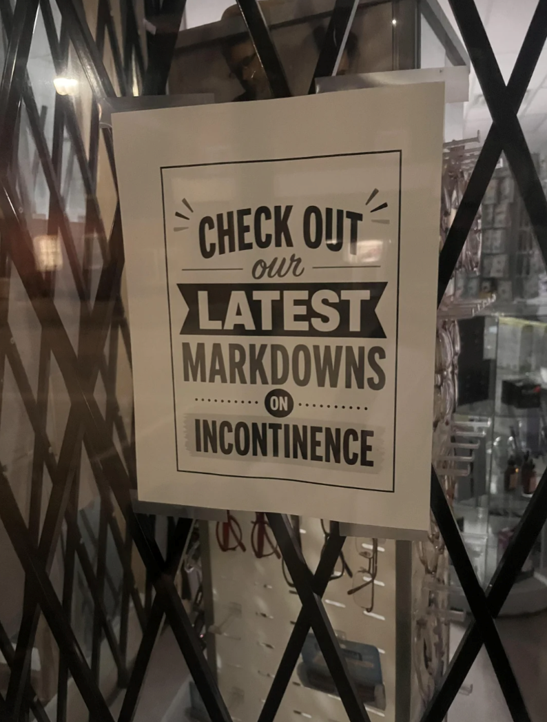 CHECK OUT our LATEST MARKDOWNS ON INCONTINENCE