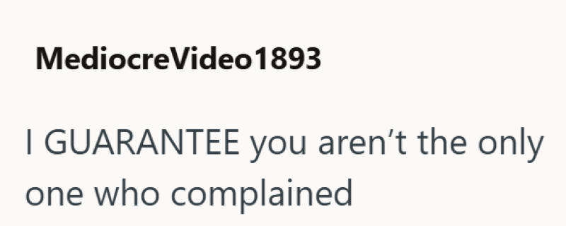 Mediocre Video 1893 I GUARANTEE you aren't the only one who complained