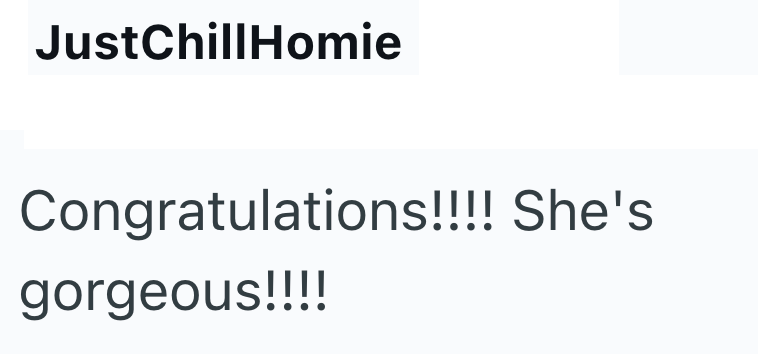 JustChillHomie Congratulations!!!! She's gorgeous!!!!