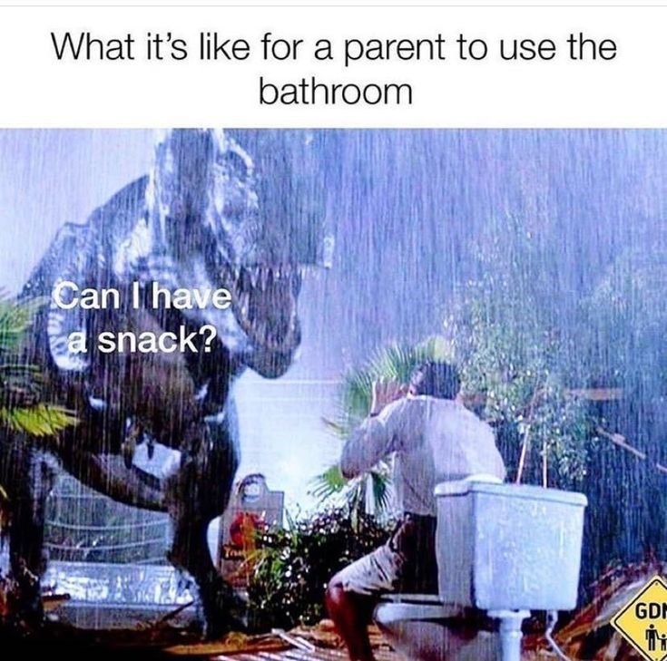 What it's like for a parent to use the bathroom Can I have a snack? GDM ர்