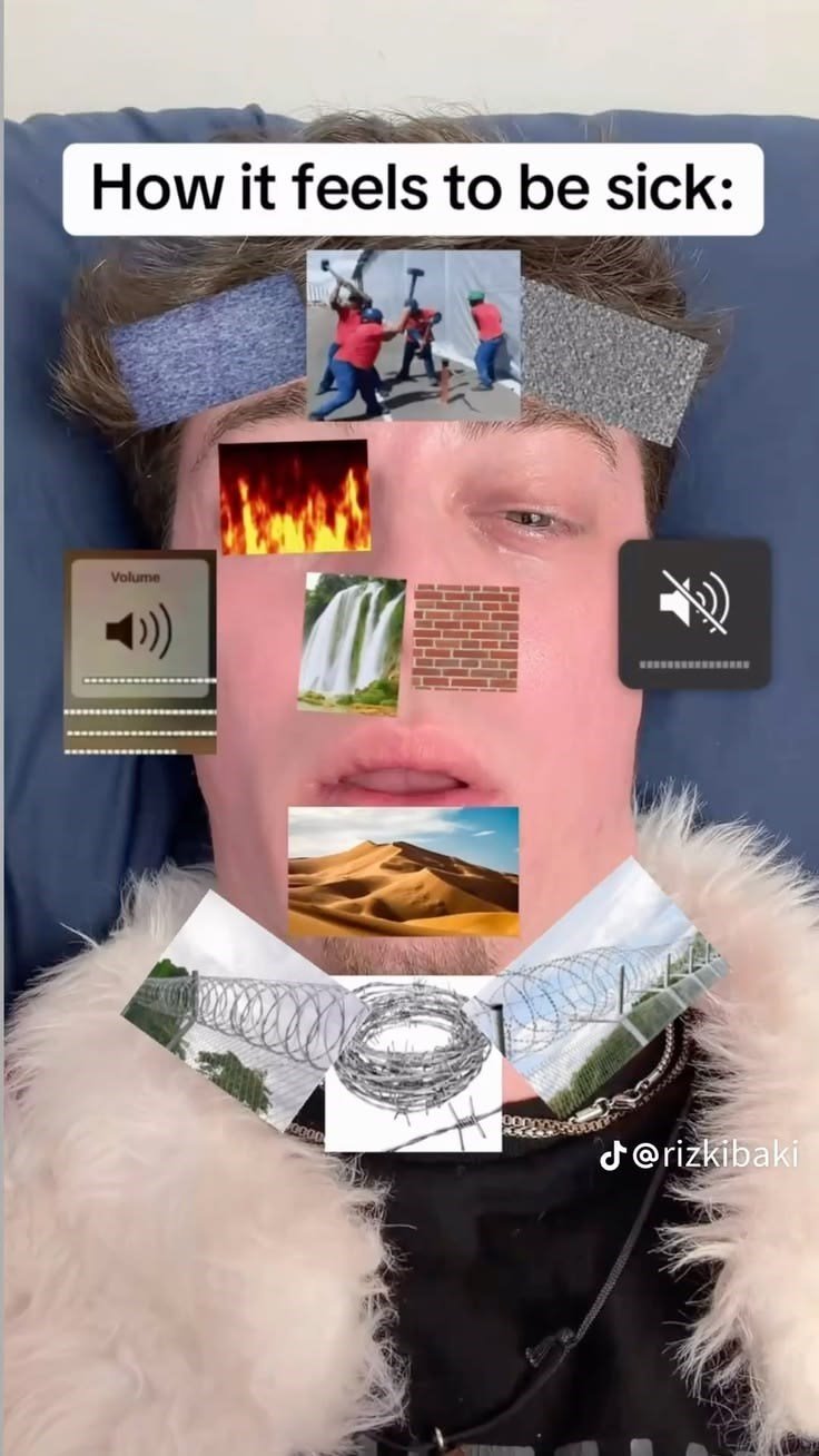 How it feels to be sick: Volume @rizkibaki