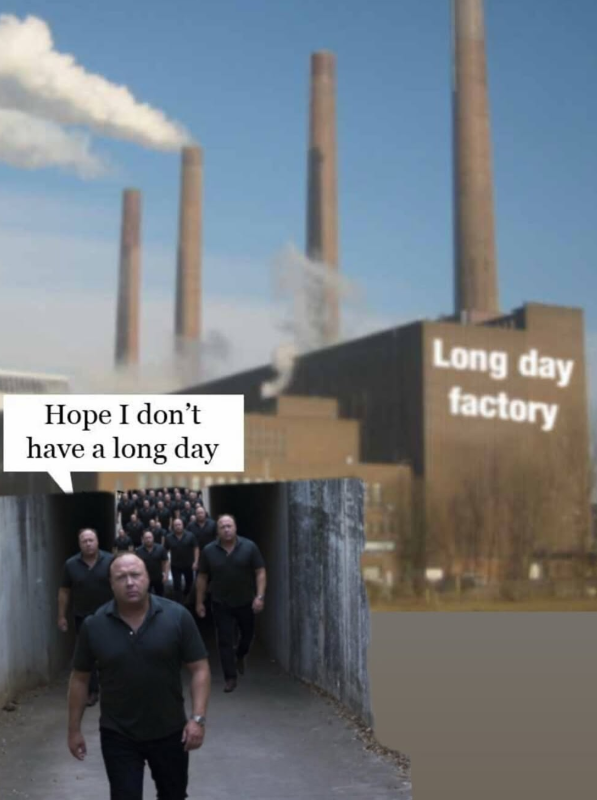 Hope I don't have a long day Long day factory