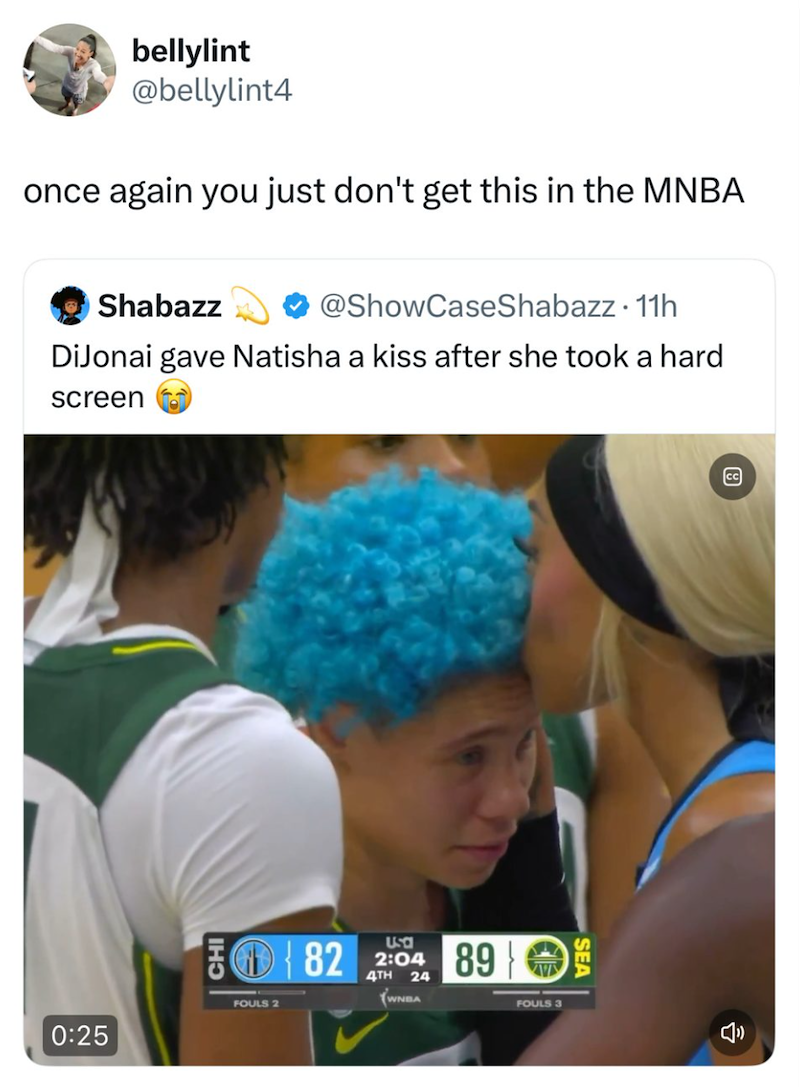 bellylint @bellylint4 once again you just don't get this in the MNBA Shabazz @ShowCaseShabazz. 11h Dijonai gave Natisha a kiss after she took a hard screen 8220489 } WNBA FOULS 2 0:25 FOULS 3 SEA 8 CC