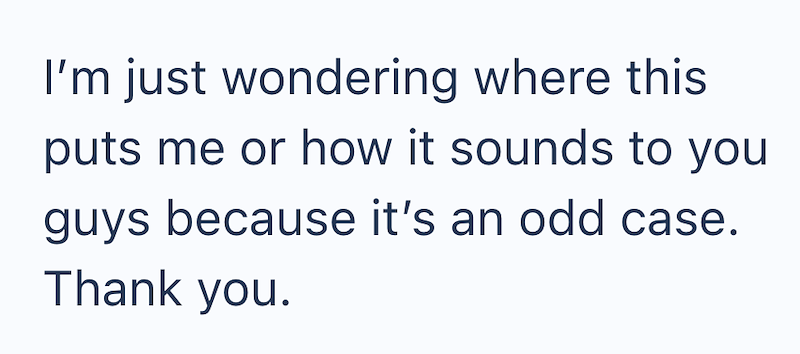 I'm just wondering where this puts me or how it sounds to you guys because it's an odd case. Thank you.