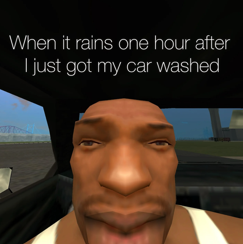 When it rains one hour after I just got my car washed RB-248