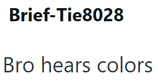 Brief-Tie8028 Bro hears colors