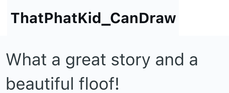 ThatPhatKid_CanDraw What a great story and a beautiful floof!