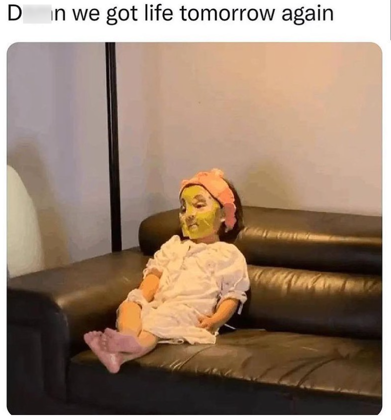 D in we got life tomorrow again