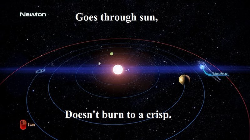 Newton Goes through sun, Scan Doesn't burn to a crisp. Mass Relay