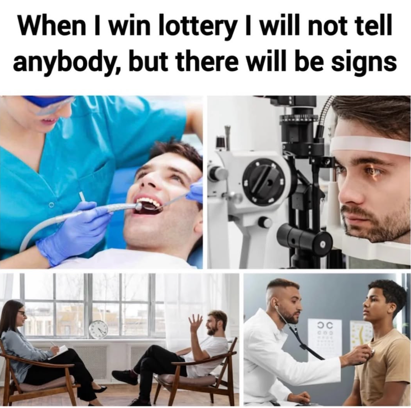 When I win lottery I will not tell anybody, but there will be signs OC COD
