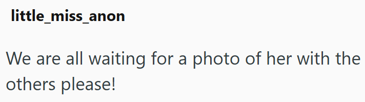 little_miss_anon We are all waiting for a photo of her with the others please!