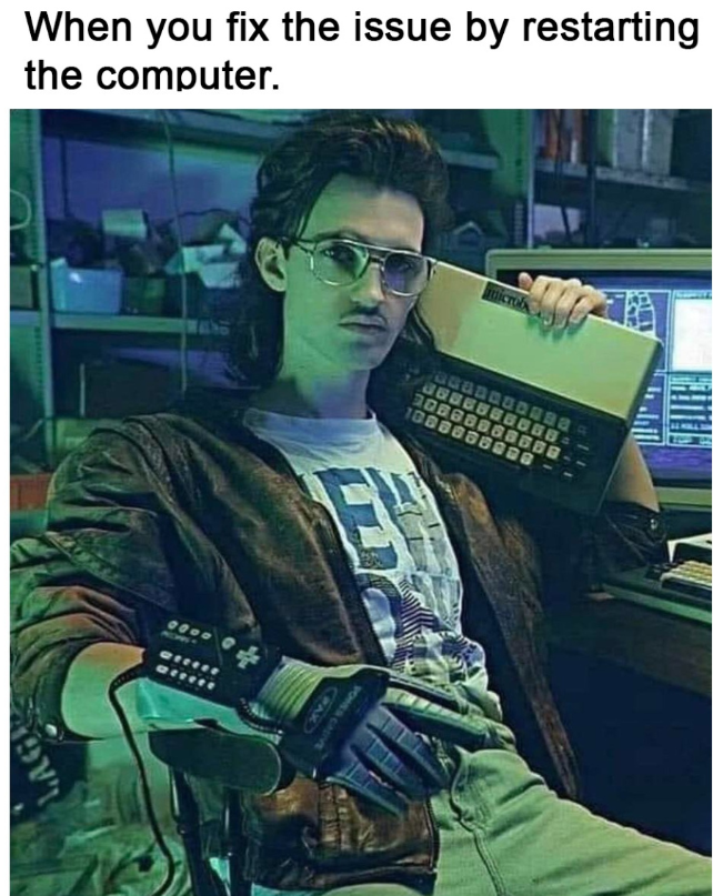 When you fix the issue by restarting the computer. microb 10 PONES CALIVE FAX