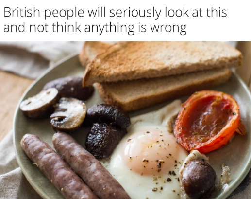 British people will seriously look at this and not think anything is wrong