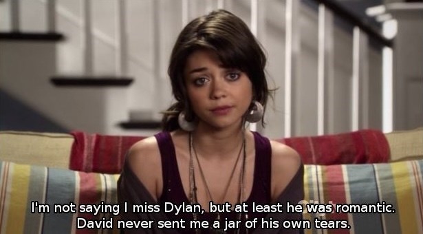 I'm not saying I miss Dylan, but at least he was romantic. David never sent me a jar of his own tears.