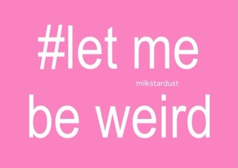 #let me milkstardust be weird