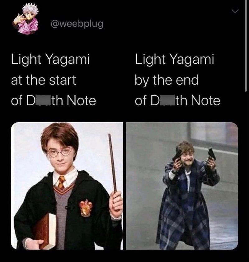 @weebplug Light Yagami at the start of D th Note Light Yagami by the end of D th Note